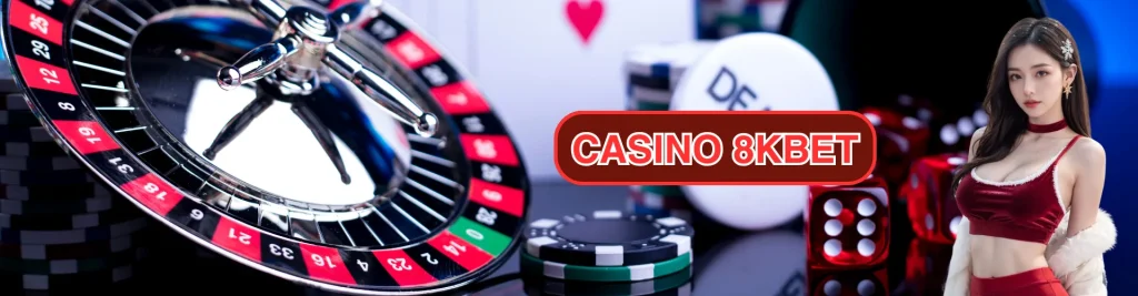 Casino 8Kbet